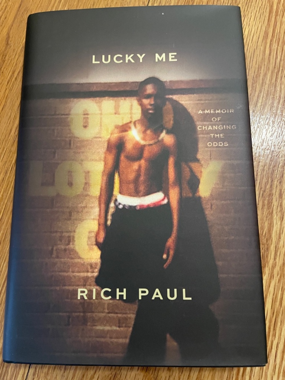 Lucky Me by Rich Paul - Hardcover